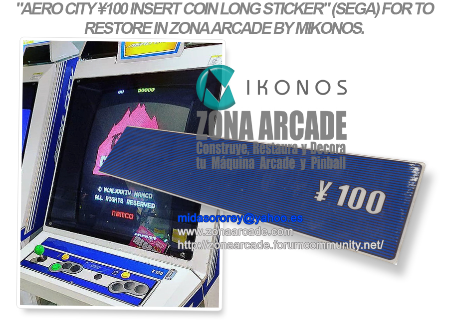 Aero-City-¥100-Insert-Coin-long-Sticker-In-Restoration-Mikonos1