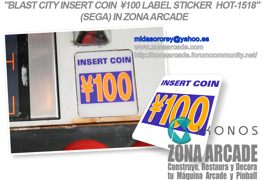 Blast-City-insert-Coin-¥100-Label-Sticker-HOT-1518-Restored-Mikonos1