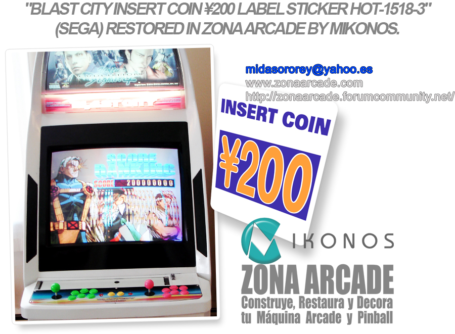 Blast-City-insert-Coin-¥200-Label-Sticker-HOT-1518-Restored-Mikonos2